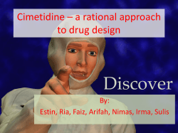 Cimetidine – a rational approach to drug design By: