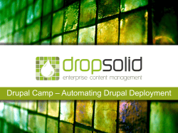 – Automating Drupal Deployment Drupal Camp