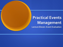 Practical Events Management Lecture Eleven: Event Evaluation