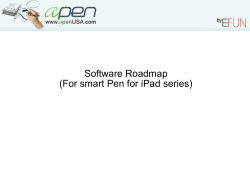 Software Roadmap (For smart Pen for iPad series) 易方数码机密 Yifang Digital Confidential www.yifangdigital.com