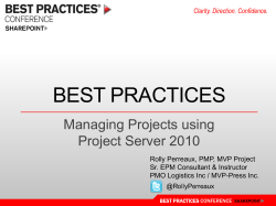 BEST PRACTICES Managing Projects using Project Server 2010