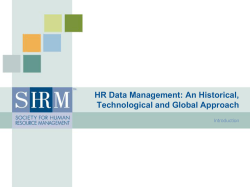 HR Data Management: An Historical, Technological and Global Approach Introduction