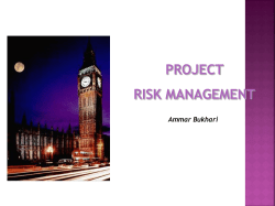 PROJECT RISK MANAGEMENT Ammar Bukhari