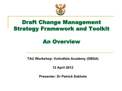 Draft Change Management Strategy Framework and Toolkit An Overview