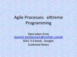 Agile Processes:  eXtreme Programming Data taken from SDLC 3.0 book;  Google;