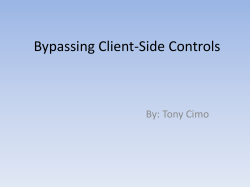 Bypassing Client-Side Controls By: Tony Cimo