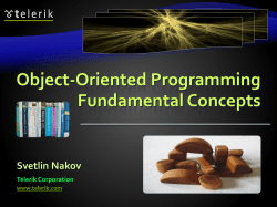 Object-Oriented Programming Fundamental Concepts Svetlin Nakov Telerik Corporation