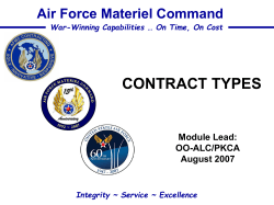 CONTRACT TYPES Air Force Materiel Command Module Lead: OO-ALC/PKCA