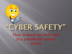 How to keep our kids safe in a potentially unsafe world. 1