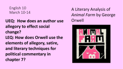 A Literary Analysis of Orwell Animal Farm