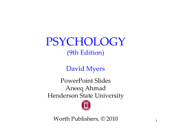 PSYCHOLOGY (9th Edition) David Myers PowerPoint Slides