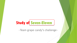 Study of Seven-Eleven ~Team grape candy’s challenge~