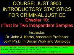 COURSE: JUST 3900 INTRODUCTORY STATISTICS FOR CRIMINAL JUSTICE Chapter 10:
