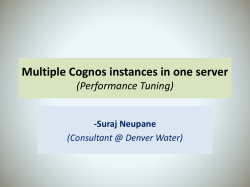 Multiple Cognos instances in one server (Performance Tuning) -Suraj Neupane