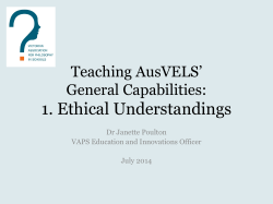 1. Ethical Understandings Teaching AusVELS’ General Capabilities: Dr Janette Poulton