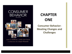 CHAPTER ONE Consumer Behavior: Meeting Changes and