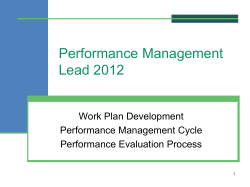 Performance Management Lead 2012 Work Plan Development Performance Management Cycle