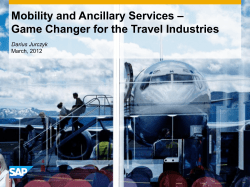 – Mobility and Ancillary Services Game Changer for the Travel Industries Darius Jurczyk