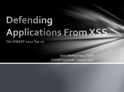 The OWASP 2010 Top 10 Jason Montgomery, CISSP
