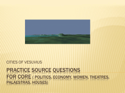 PRACTICE SOURCE QUESTIONS FOR CORE ( POLITICS, ECONOMY, WOMEN, THEATRES, PALAESTRAS, HOUSES)