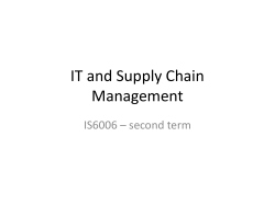 IT and Supply Chain Management IS6006 – second term