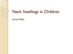 Neck Swellings in Children Imran Afzal