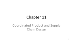 Chapter 11 Coordinated Product and Supply Chain Design 1