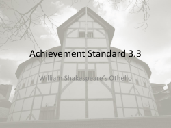 Achievement Standard 3.3 William Shakespeare’s Othello