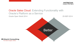 Better Oracle Sales Cloud: Extending Functionality with Oracle’s Platform as a Service