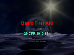 Basic First Aid 29 CFR 1910.151 Facilities Planning &amp; Management UW-Eau Claire