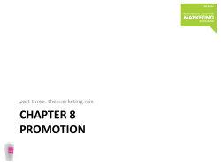 CHAPTER 8 PROMOTION part three: the marketing mix