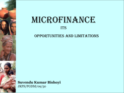 Microfinance its Opportunities and Limitations Suvendu Kumar Bishoyi