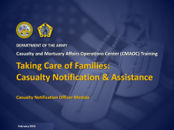 Taking Care of Families: Casualty Notification &amp; Assistance Casualty Notification Officer Module