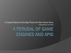 A Casual Glance at the Big Picture for New Game... presented by Jon Davis