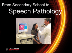 Speech Pathology A career in From Secondary School to