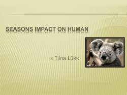 SEASONS IMPACT ON HUMAN Tiina Lükk 