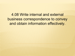4.08 Write internal and external business correspondence to convey