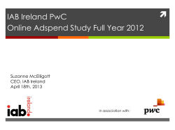  IAB Ireland PwC Online Adspend Study Full Year 2012 Suzanne McElligott