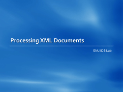 Processing XML Documents SNU IDB Lab.