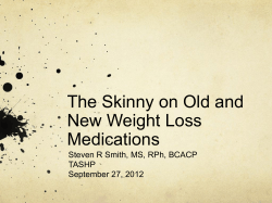 The Skinny on Old and New Weight Loss Medications