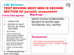 Life Science TEST REVIEW: NEXT WED IS SECOND SECTION OF periodic assessment Warm-up: