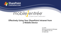 Effectively Using Your SharePoint Intranet from a Mobile Device Lisa Ruff