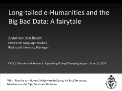 Long-tailed e-Humanities and the Big Bad Data: A fairytale