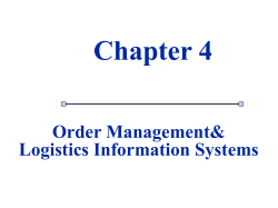 1 Chapter 4 Order Management&amp; Logistics Information Systems