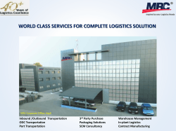 WORLD CLASS SERVICES FOR COMPLETE LOGISTICS SOLUTION