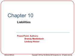 Chapter 10 Liabilities PowerPoint  Authors: Brandy Mackintosh