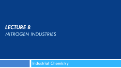 LECTURE 8 NITROGEN INDUSTRIES Industrial Chemistry