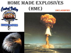 HOME MADE Explosives (HME) UNCLASSIFIED