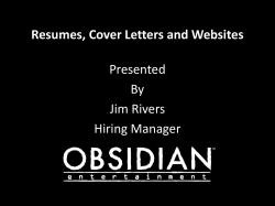 Resumes, Cover Letters and Websites Presented By Jim Rivers