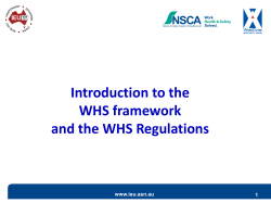 Introduction to the WHS framework and the WHS Regulations www.ieu.asn.au